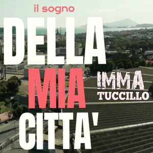 Album Il Sogno Della Mia Città from Imma Tuccillo