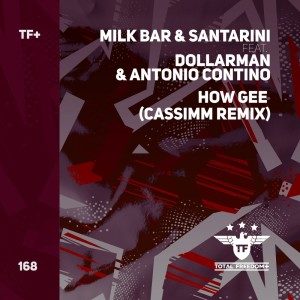 收聽Milk Bar的How Gee (CASSIMM Radio Remix)歌詞歌曲