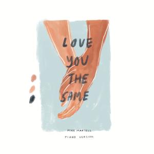 love you the same (piano version)