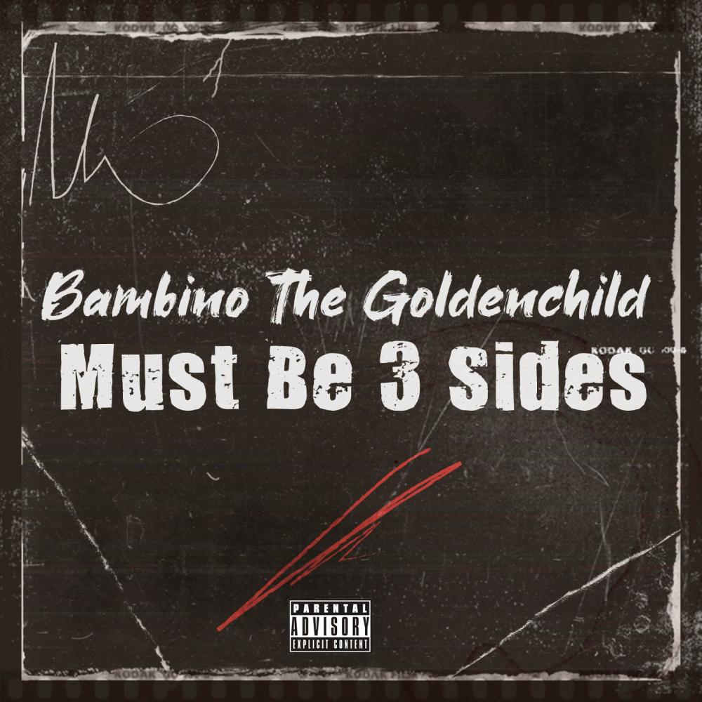 Must Be 3 Sides (Explicit)