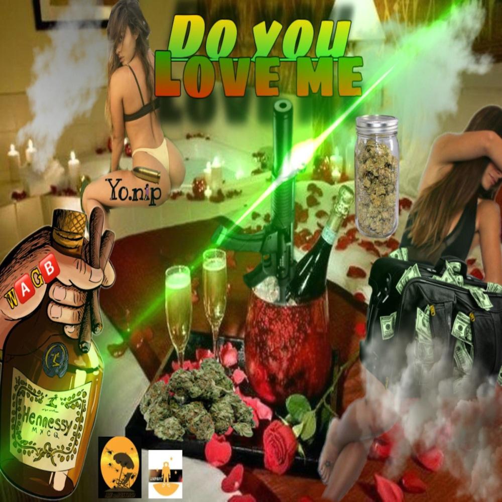 Do You Love Me (Explicit)