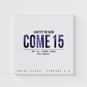 Come 15 (Explicit) dari 챈시더글로우