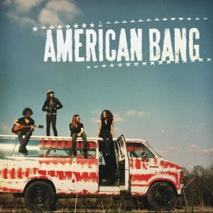 收聽American Bang的Wild and Young歌詞歌曲