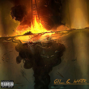 Album Oil & Water (Explicit) from ARASMUS