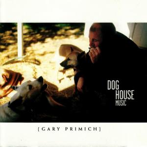 Gary Primich的專輯Dog House Music