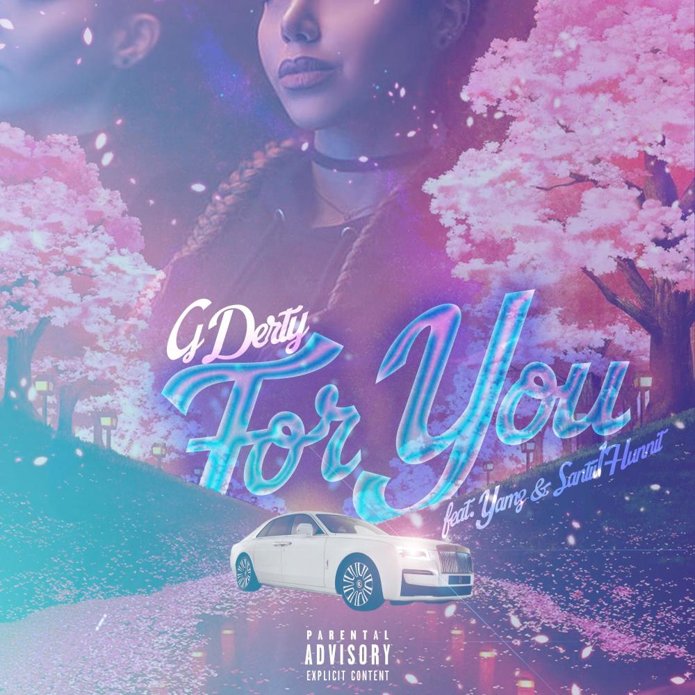 For You (feat. Santii 1Hunnit & Yamz) (Explicit)