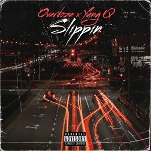 Yung Q的專輯Slippin' (Explicit)
