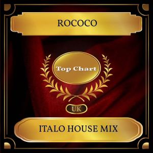 ดาวน์โหลดและฟังเพลง Italo House Mix พร้อมเนื้อเพลงจาก Rococo