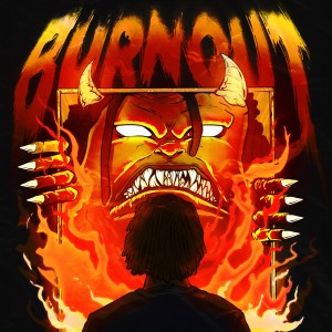 Unitytx的專輯BURNOUT (Explicit)