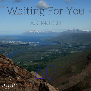 Dengarkan Waiting For You lagu dari Aquariion dengan lirik