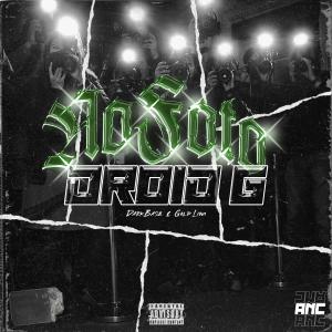 ดาวน์โหลดและฟังเพลง No Foto (Explicit) พร้อมเนื้อเพลงจาก Droid G