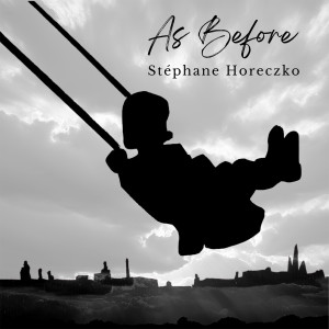 Listen to As Before song with lyrics from Stéphane Horeczko