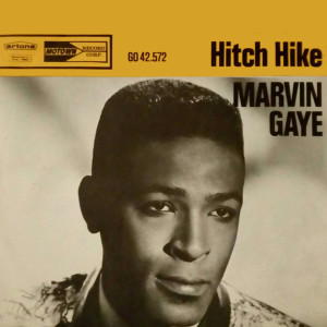 Dengarkan Hitch Hike lagu dari Marvin Gaye dengan lirik