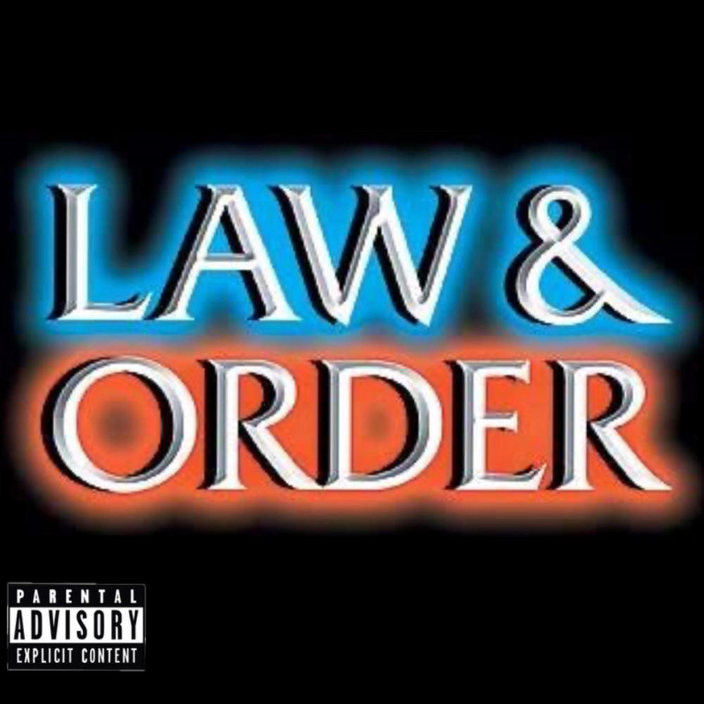 Law N Order (feat. Bankroll Dee) (Explicit)