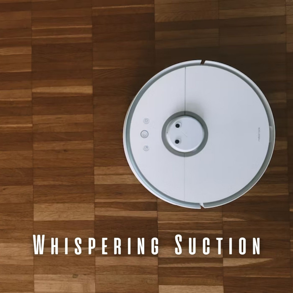 Tranquilizing Whispers of Suction