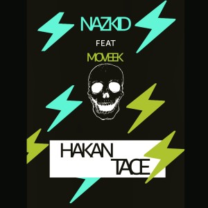 Hakan Tace (feat. Moveek)