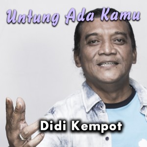 ดาวน์โหลดและฟังเพลง Untung Ada Kamu พร้อมเนื้อเพลงจาก Didi Kempot