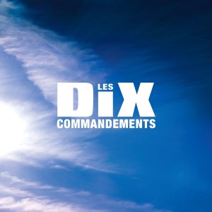 Album Les Dix Commandements (L'intégrale) from Les Dix Commandements