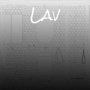 Listen to Lav song with lyrics from Geoffry Nicel