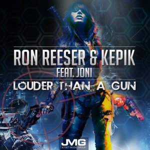 ดาวน์โหลดและฟังเพลง Louder Than a Gun (Radio Edit) พร้อมเนื้อเพลงจาก Ron Reeser