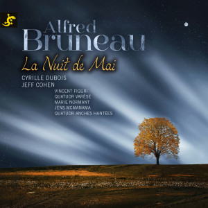 อัลบัม Alfred Bruneau (La nuit de Mai) ศิลปิน Jeff Cohen