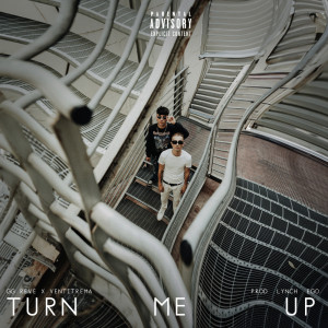 Album Turn Me Up (Explicit) from Ventitrema