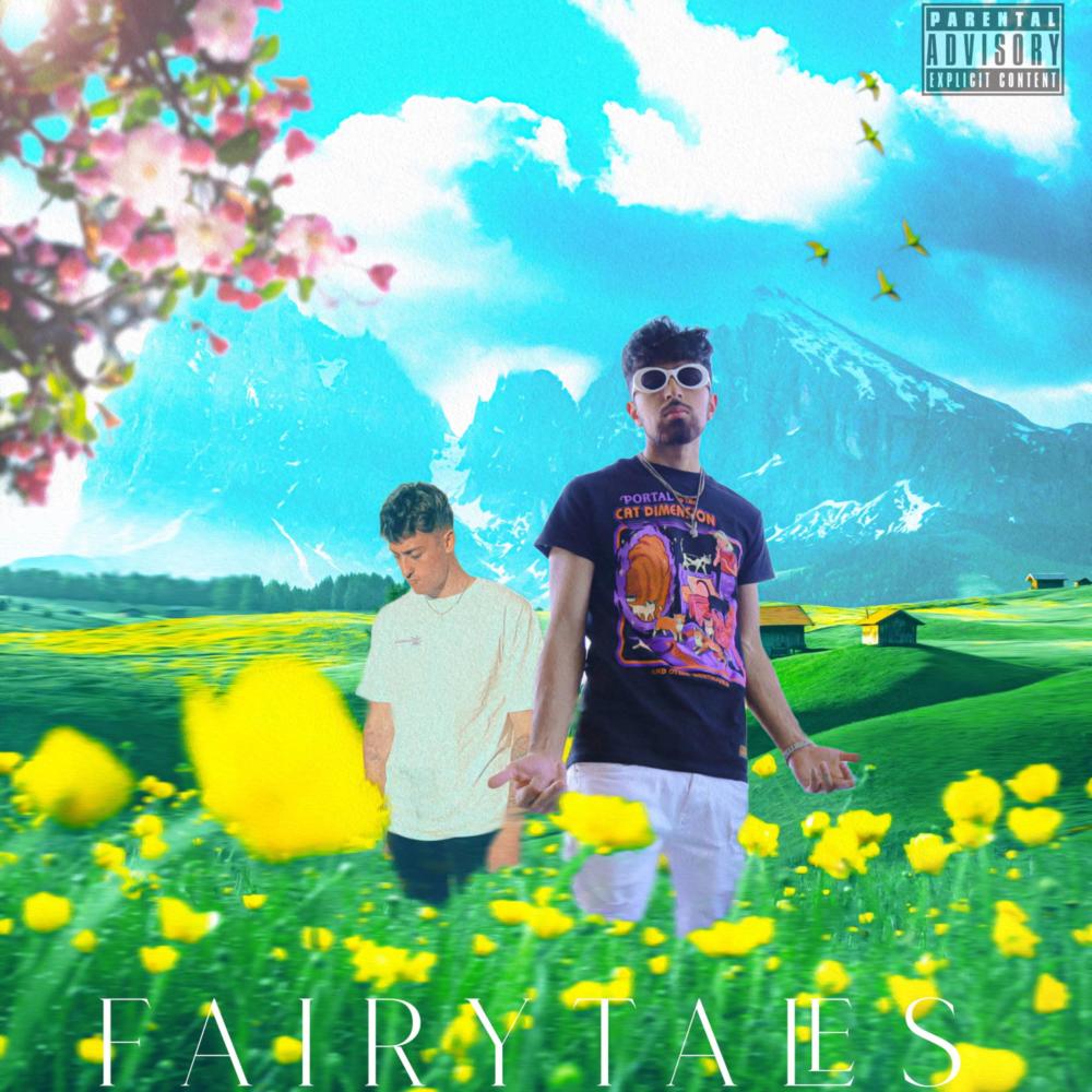 FairyTales (feat. YuhWhatNic) (Explicit)