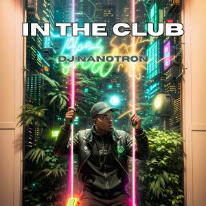 Dj Nanotron的專輯In The Club (Progressive Mix)