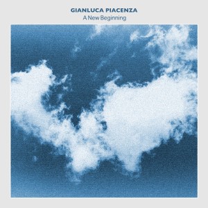 ดาวน์โหลดและฟังเพลง A New Beginning พร้อมเนื้อเพลงจาก Gianluca Piacenza