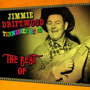 Jimmie Driftwood ดาวน์โหลดและฟังเพลงฮิตจาก Jimmie Driftwood