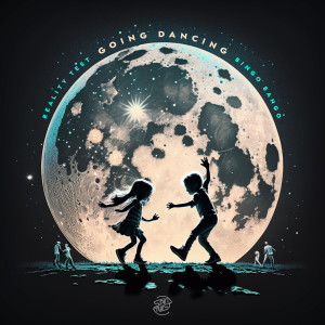 Listen to Going Dancing song with lyrics from Reality Test