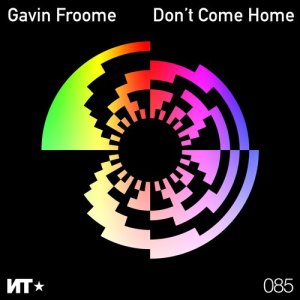 Gavin Froome的專輯Don't Come Home EP
