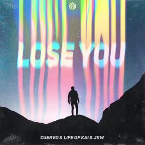 Album Lose You from Cuervo