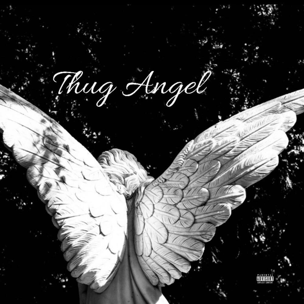 Thug Angel (Explicit)