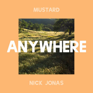 收聽Mustard的Anywhere歌詞歌曲