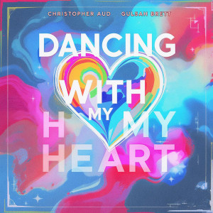 Album Dancing With My Heart from Christopher Aud
