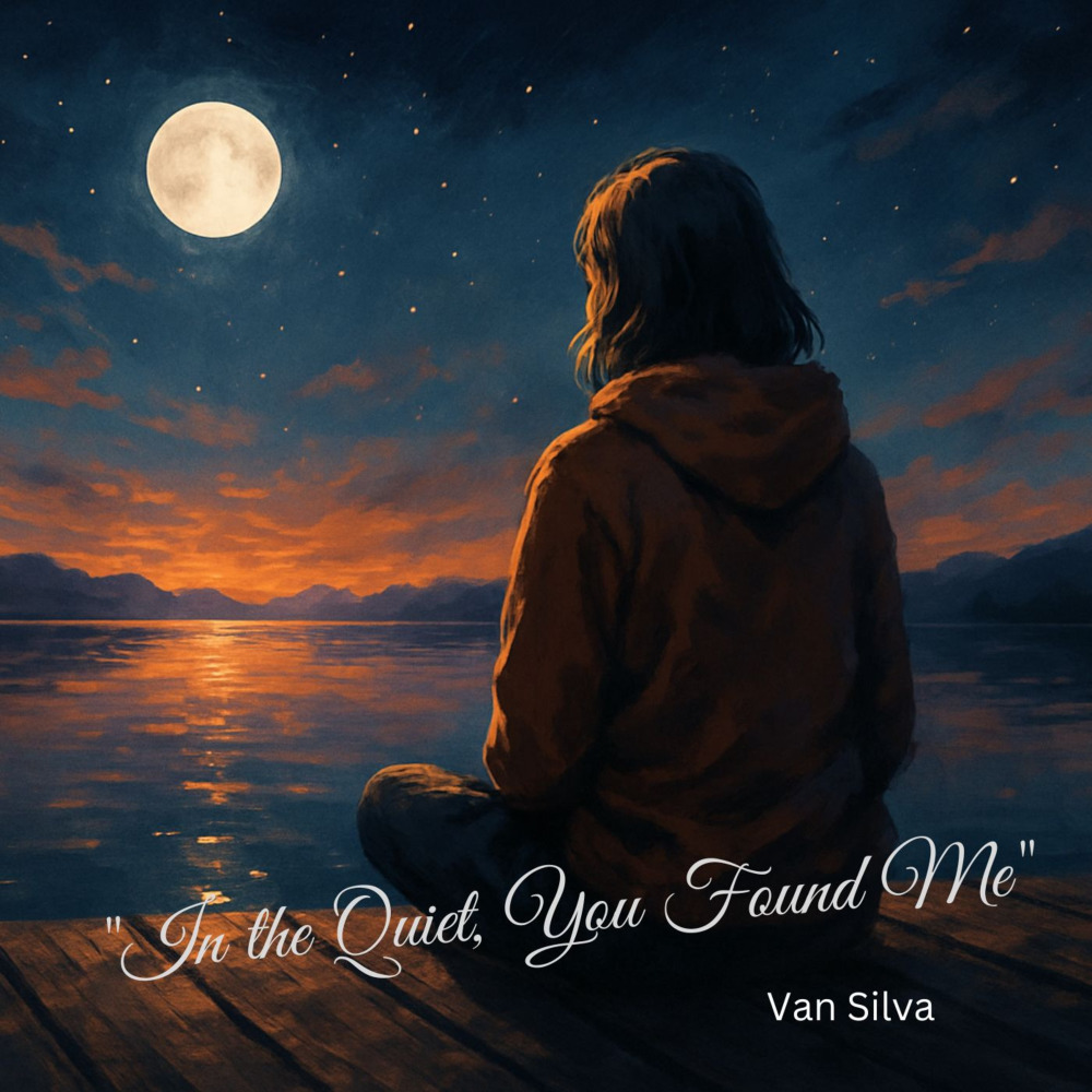 In the Quiet, You Found Me