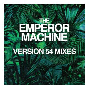 The Emperor Machine的專輯Moscow Not Safari (Version 54 Mixes)