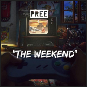 收听Pree的The Weekend歌词歌曲