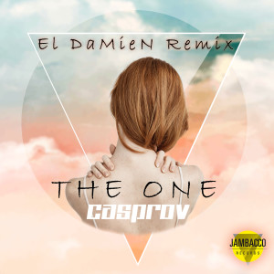 Listen to The One (El DaMieN Mix) song with lyrics from Casprov