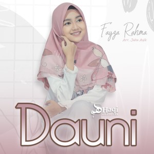 Dengarkan Dauni lagu dari Fayza Rahma dengan lirik