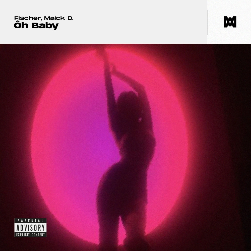 Ôh Baby (Explicit)