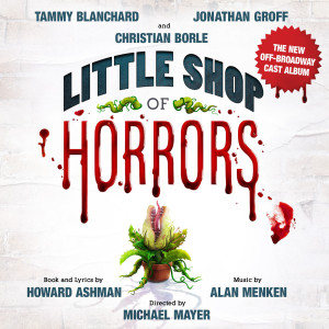 Howard Ashman的專輯Little Shop of Horrors (The New Off-Broadway Cast Album)