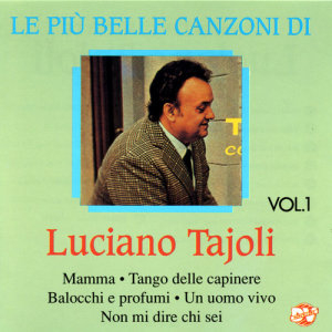 收聽Luciano Tajoli的Balocchi e profumi歌詞歌曲