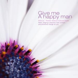 收听피올라的A Person Who Gives Me Happiness歌词歌曲