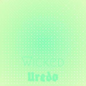 Album Wicked Uredo from Various