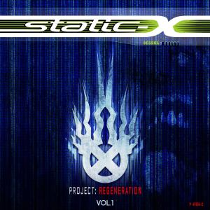 Static-X的專輯Project Regeneration, Vol. 1 (Explicit)