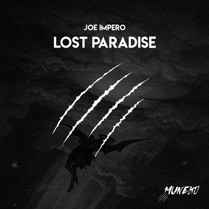 Listen to Lost Paradise song with lyrics from Joe Impero