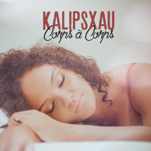 Album Corps à corps from Kalipsxau