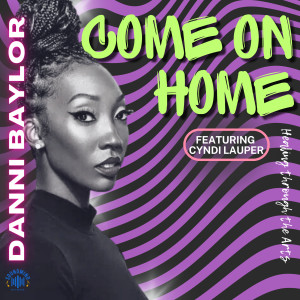 Album Come On Home from Danni Baylor